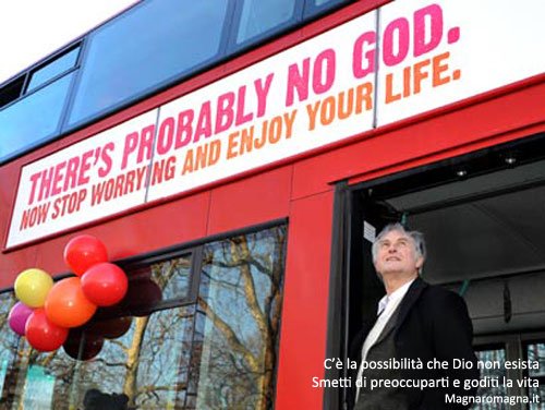 il bus della discordia Probabilmente Dio non esiste..