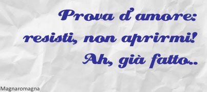 prova d'amore, resisti