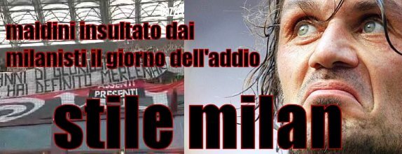 stile milan: fischi a Maldini